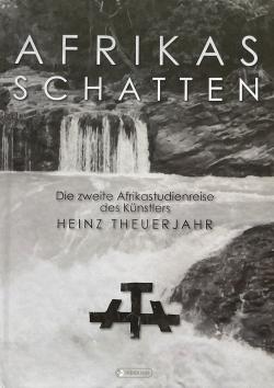 Das Titelbild des Buches „Afrikas Schatten“. (Foto: Theuerjahr)